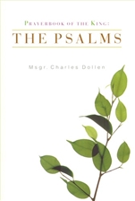 PRAYERBOOK OF THE KING: THE PSALMS