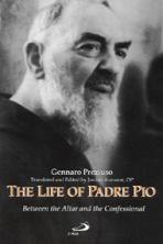 THE LIFE OF PADRE PIO