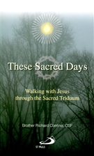THESE SACRED DAYS