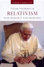 THE DICTATORSHIP OF RELATIVISM (E-book Only)