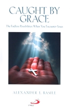 CAUGHT BY GRACE - (Only Available as an E-book)
