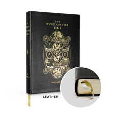 THE WORD ON FIRE BIBLE (VOLUME 1): THE GOSPELS - Leather