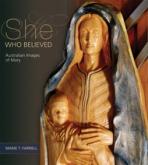 SHE WHO BELIEVED
