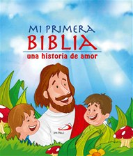 MI PRIMERA BIBLIA - una historia de amor