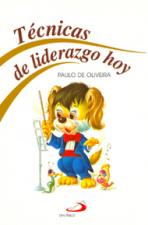 TECNICAS DE LIDERAZGO HOY