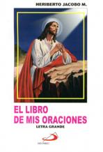 EL LIBRO DE MIS ORACIONES - Letra Grande