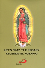 RECEMOS EL ROSARIO / LET'S PRAY THE ROSARY (BILINGUE)
