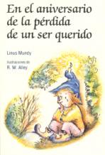 EN EL ANIVERSARIO DE LA PERDIDA DE UN SER QUERIDO