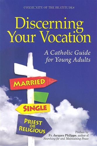 DISCERNING YOUR VOCATION - Out of Stock