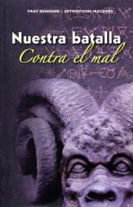 NUESTRA BATALLA CONTRA EL MAL