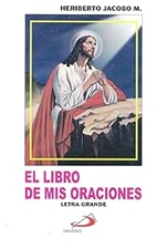 EL LIBRO DE MIS ORACIONES - Letra Grande