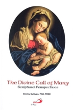THE DIVINE CALL OF MARY