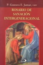 ROSARIO DE SANACION INTERGENERACIONAL