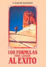 100 FORMULAS PARA LLEGAR AL EXITO