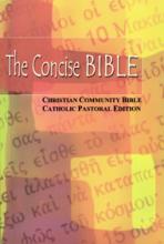 THE CONCISE BIBLE - Christian Community Bible