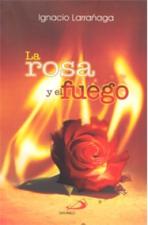 LA ROSA Y EL FUEGO - Out of Stock