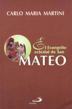 EL EVANGELIO ECLESIAL DE SAN MATEO