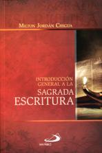 INTRODUCCIÓN GENERAL A LA SAGRADA ESCRITURA