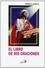 EL LIBRO DE MIS ORACIONES, S/C Normal