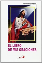 EL LIBRO DE MIS ORACIONES - S/C