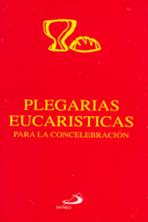 PLEGARIAS EUCARISTICAS PARA MISA CONCELEBRADA