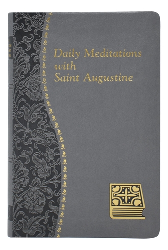 DAILY MEDITATIONS WITH SAINT AUGUSTINE