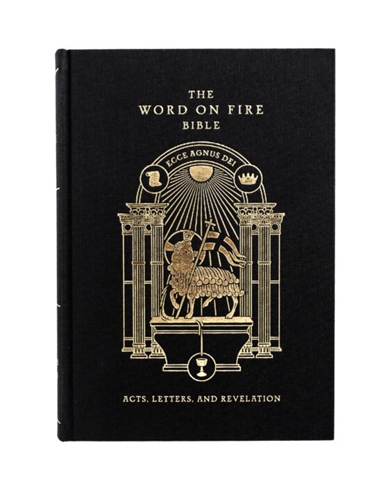 THE WORD ON FIRE BIBLE (VOLUME 2): ACTS, LETTERS, AND REVELATION - Hardcover