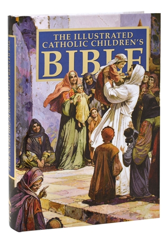 ILLUSTRATED CATHOLIC CHILDREN&#39;S BIBLE