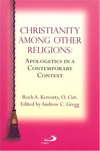 CHRISTIANITY AMONG OTHER RELIGIONS