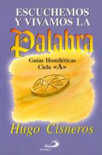 ESCUCHEMOS Y VIVAMOS LA PALABRA, CICLO A