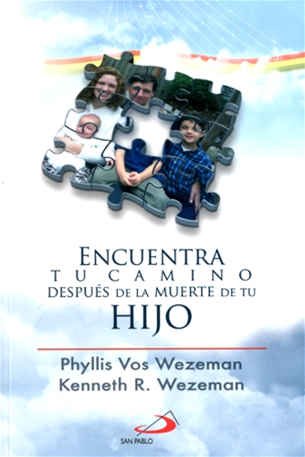 ENCUENTRA TU CAMINO DESPUÉS DE LA MUERTE DE TU HIJO