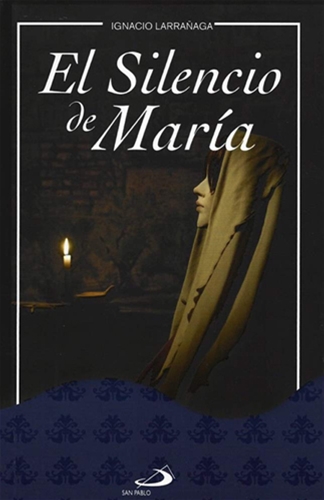 EL SILENCIO DE MARÍA 