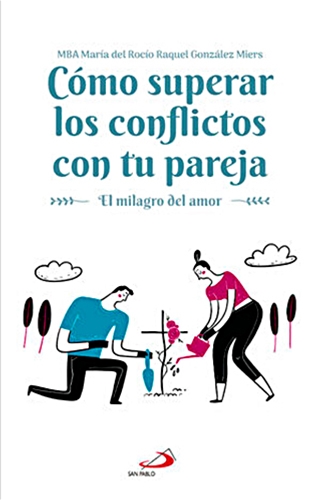 COMO SUPERAR LOS CONFLICTOS CON TU PAREJA