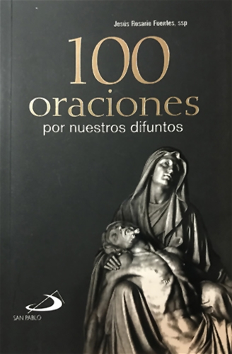 C100 ORACIONES POR NUESTROS DIFUNTOS
