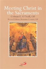 MEETING CHRIST IN THE SACRAMENTS