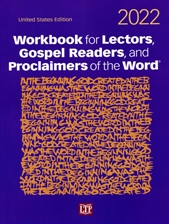 WORKBOOK FOR LECTORS, GOSPEL READERS, AND PROCLAMERS OF THE WORD 2022